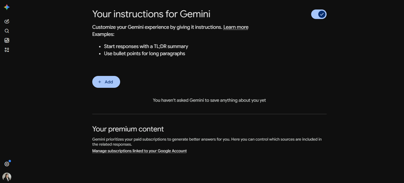 Gemini's personalization settings page. The heading reads "Your instructions for Gemini" with a blue toggle switch to enable it. Example instructions are shown: "Start responses with a TL;DR summary" and "Use bullet points for long paragraphs." A blue Add button lets you write your own. Any instructions you add here are loaded into the system prompt before every chat.