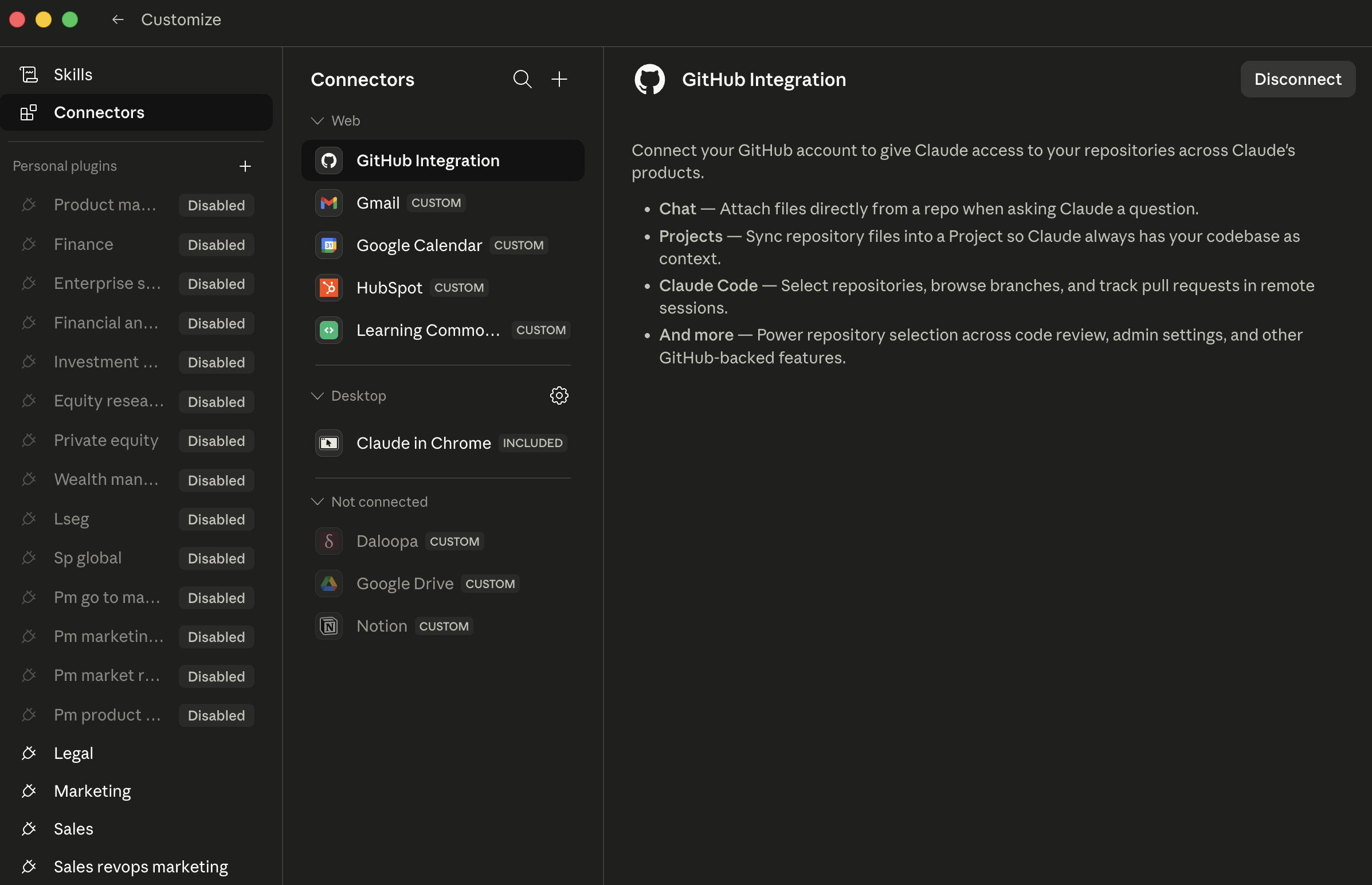 Cowork's Customize → Connectors page. Left sidebar: Skills / Connectors (selected) / Personal plugins (Product ma..., Finance, Enterprise s..., Financial al..., Investment r..., Equity resea..., Private equity, Wealth man..., Lseg, Sp global, Pm go to mar..., Pm marketin..., Pm market r..., Pm product r..., Legal, Marketing, Sales, Sales revops marketing, all Disabled). Middle pane: Connectors list grouped by Web (GitHub Integration selected, Gmail CUSTOM, Google Calendar CUSTOM, HubSpot CUSTOM, Learning Commo... CUSTOM) / Desktop (Claude in Chrome INCLUDED) / Not connected (Daloopa CUSTOM, Google Drive CUSTOM, Notion CUSTOM). Right pane: GitHub Integration detail with Disconnect button and a description of what it gives access to (Chat / Projects / Claude Code / and more)