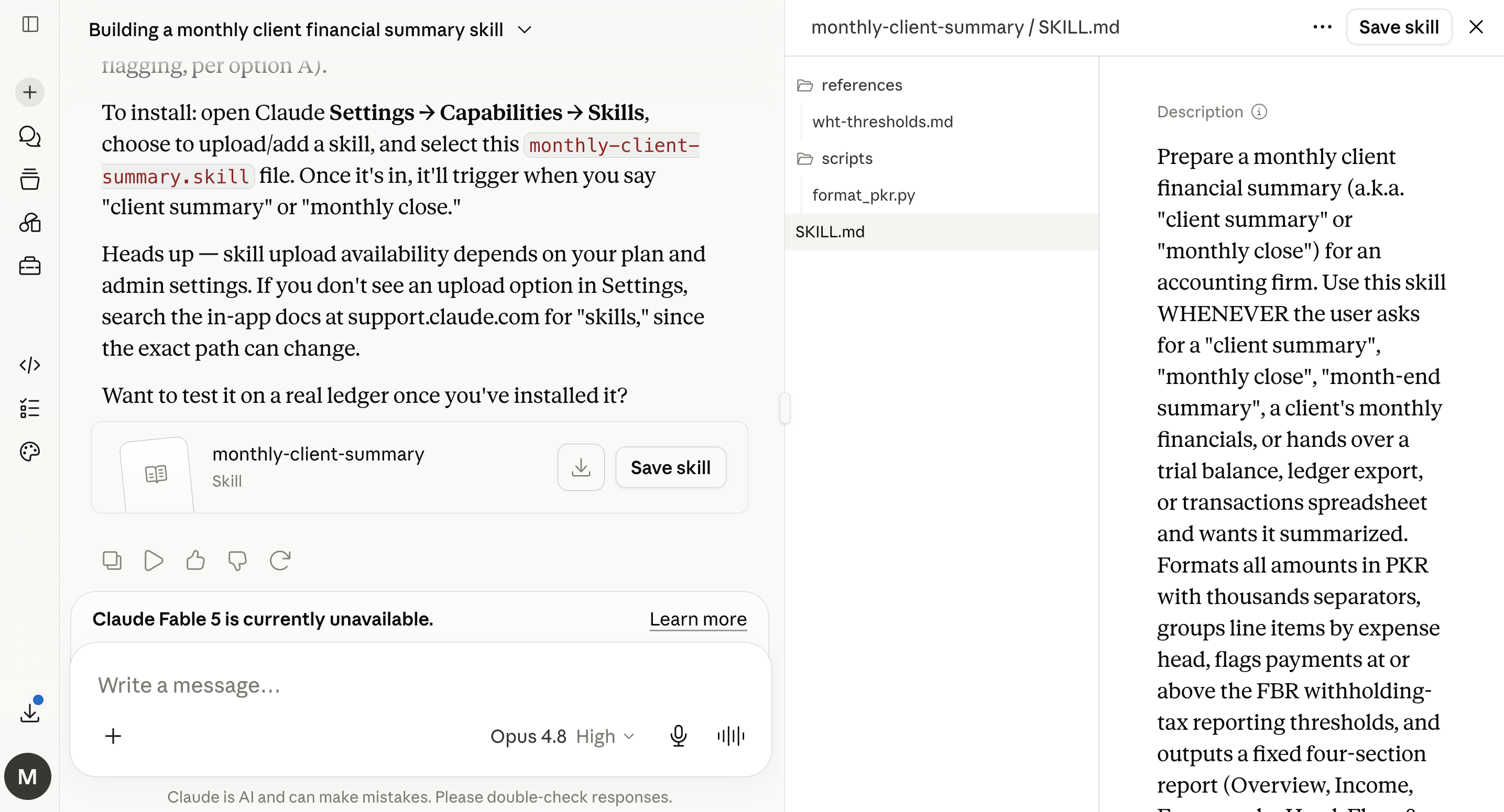Claude after skill-creator finishes building a skill. On the right, a panel titled "monthly-client-summary / SKILL.md" shows the skill's files (SKILL.md, a references folder with wht-thresholds.md, a scripts folder with format_pkr.py) and its Description. A "Save skill" button appears in the panel header and again on the skill card in the conversation.